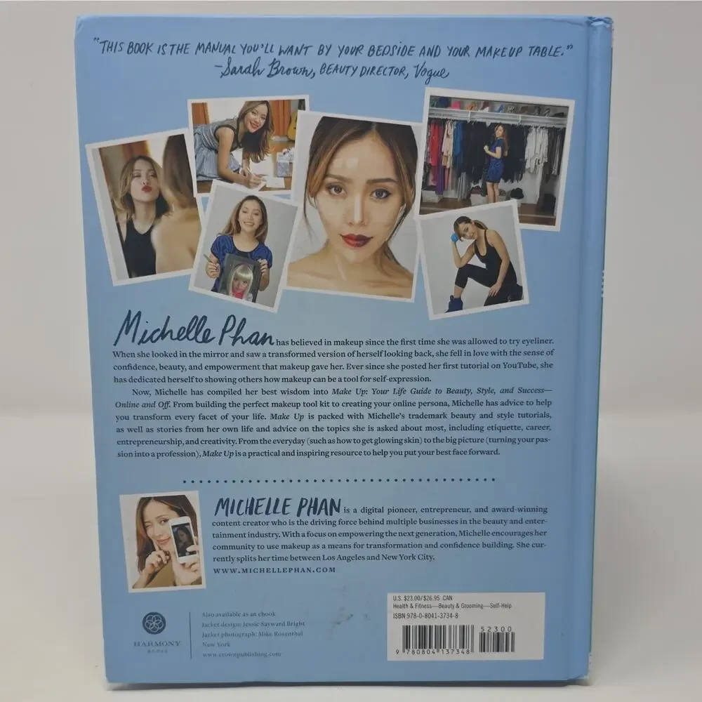 Michelle Phan Make Up: Your Life Guide to Beauty, Style & Success Hardcover 2014